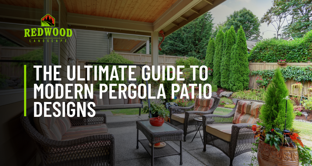 The Ultimate Guide to Modern Pergola Patio Designs